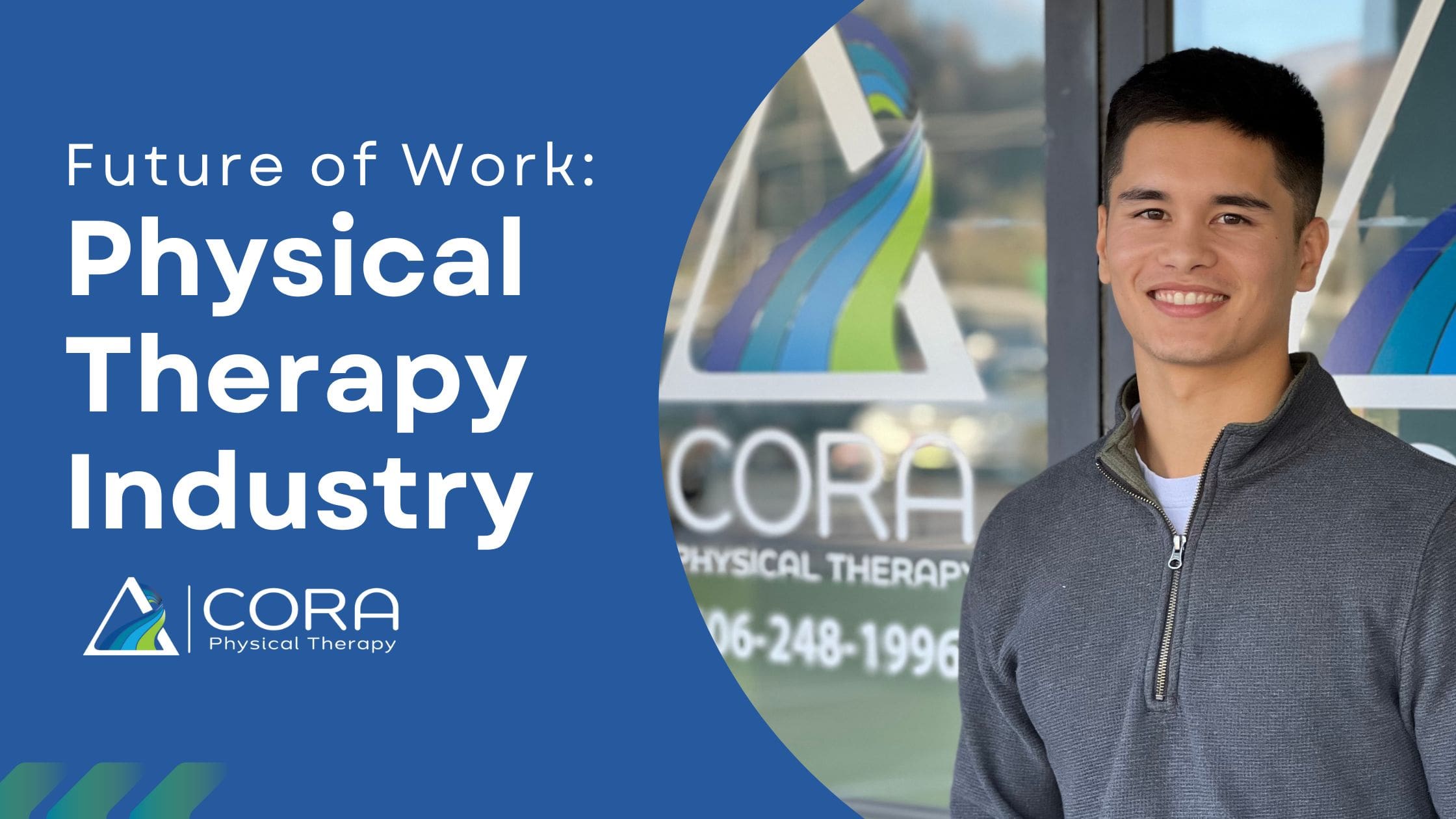 Future of Work: Physical Therapy Industry